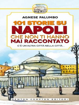 cover image of 101 storie su Napoli che non ti hanno mai raccontato